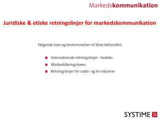 Juridiske &amp; etiske retningslinjer for markedskommunikation