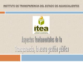 Aspectos fundamentales de la Transparencia, la nueva gestión pública