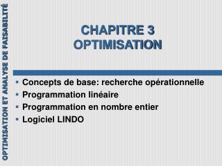 CHAPITRE 3 OPTIMISATION