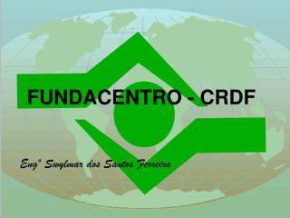 Engº Swylmar dos Santos Ferreira