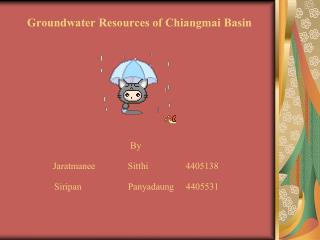 Groundwater Resources of Chiangmai Basin