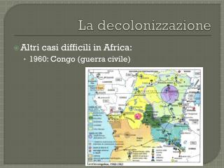 La decolonizzazione