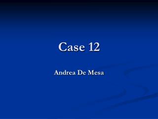 Case 12