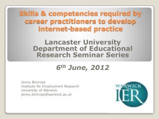 Skills &amp; competencies required by career practitioners to develop internet-based practice