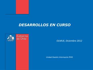 DESARROLLOS EN CURSO