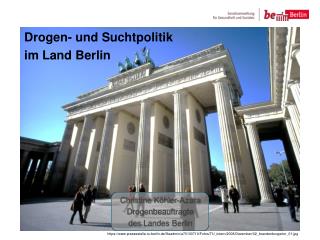 Drogen- und Suchtpolitik im Land Berlin