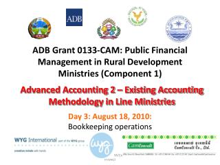 ADB Grant 0133-CAM: Public Financial Management in Rural Development Ministries (Component 1)