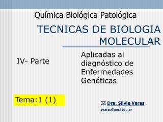 TECNICAS DE BIOLOGIA MOLECULAR