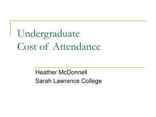 Undergraduate Cost of Attendance