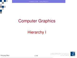 Computer Graphics Hierarchy I