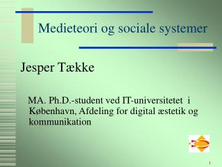 Medieteori og sociale systemer