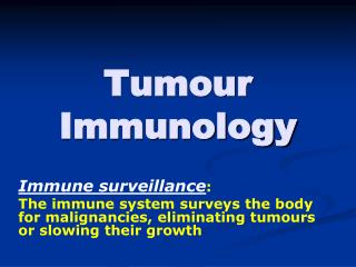 Tumour Immunology