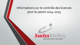 Informations sur le contrôle des licences pour la saison 2014-2015