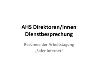 AHS Direktoren/innen Dienstbesprechung