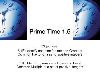 Prime Time 1.5