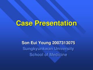 Case Presentation