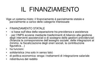 IL FINANZIAMENTO