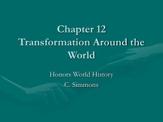 Chapter 12 Transformation Around the World