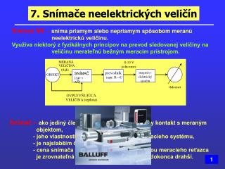 7. Snímače neelektrických veličín