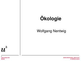 Ökologie Wolfgang Nentwig