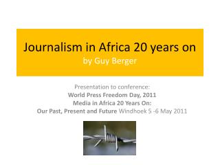 Journalism in Africa 20 years on by Guy Berger