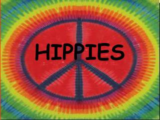 HIPPIES