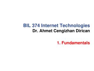 BIL 374 Internet Technologies