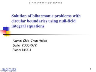 Solution of biharmonic problems with circular boundaries using null-field integral equations