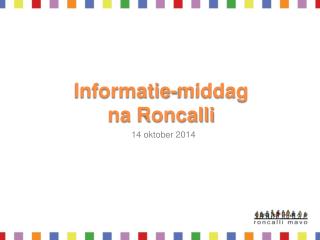 Informatie-middag na Roncalli