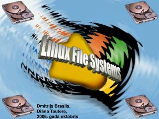 Linux File Systems