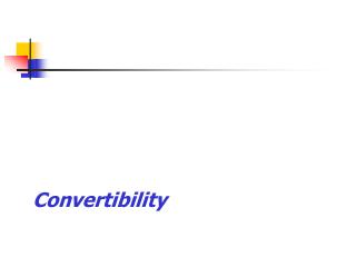 Convertibility