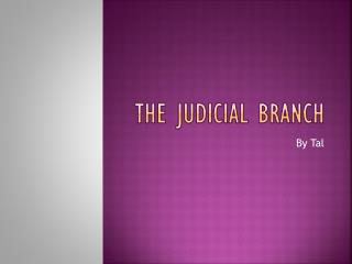 The Judicial Branch