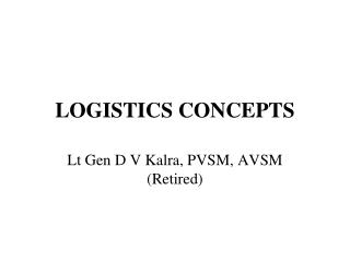 LOGISTICS CONCEPTS