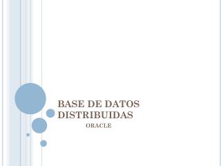 BASE DE DATOS DISTRIBUIDAS