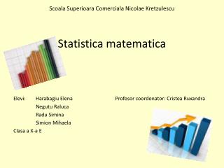 Scoala Superioara Comerciala Nicolae Kretzulescu