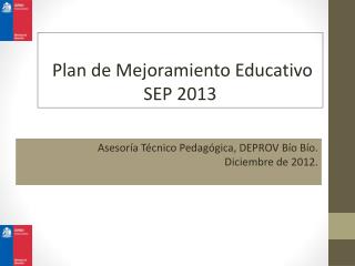 Plan de Mejoramiento Educativo SEP 2013