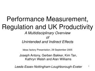 Performance Measurement, Regulation and UK Productivity A Multidisciplinary Overview of