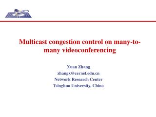 Multicast congestion control on many-to-many videoconferencing