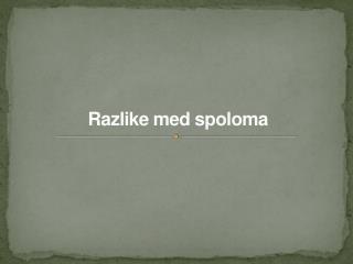 Razlike med spoloma