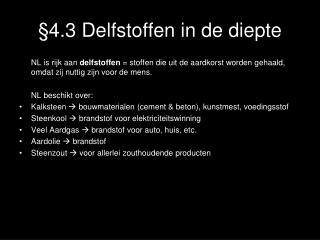 §4.3 Delfstoffen in de diepte