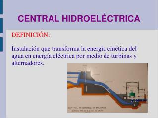 CENTRAL HIDROELÉCTRICA