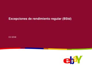Excepciones de rendimiento regular (BStd)