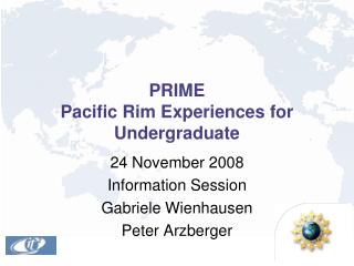 PRIME Pacific Rim Experiences for Undergraduate