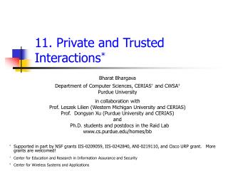 11. Private and Trusted Interactions *