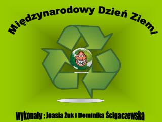 Międzynarodowy Dzień Ziemi