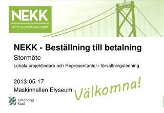 NEKK - Beställning till betalning Stormöte