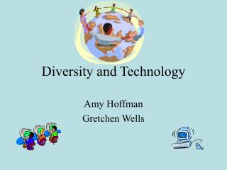 Diversity and Technology