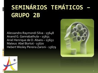 Seminários Temáticos – grupo 2B