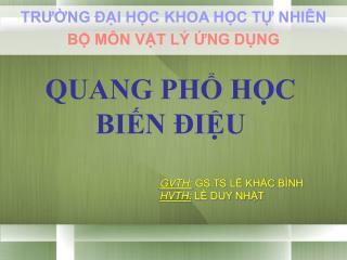 TRƯỜNG ĐẠI HỌC KHOA HỌC TỰ NHIÊN BỘ MÔN VẬT LÝ ỨNG DỤNG