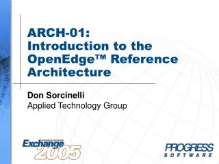 ARCH-01: Introduction to the OpenEdge™ Reference Architecture